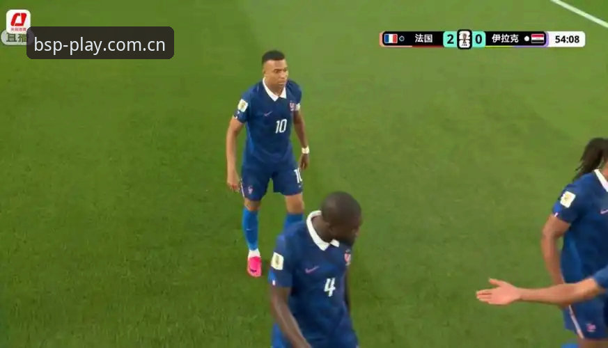 资深球迷总结：法国队3-0伊拉克，姆巴佩改写历史这一夜的观赛心得